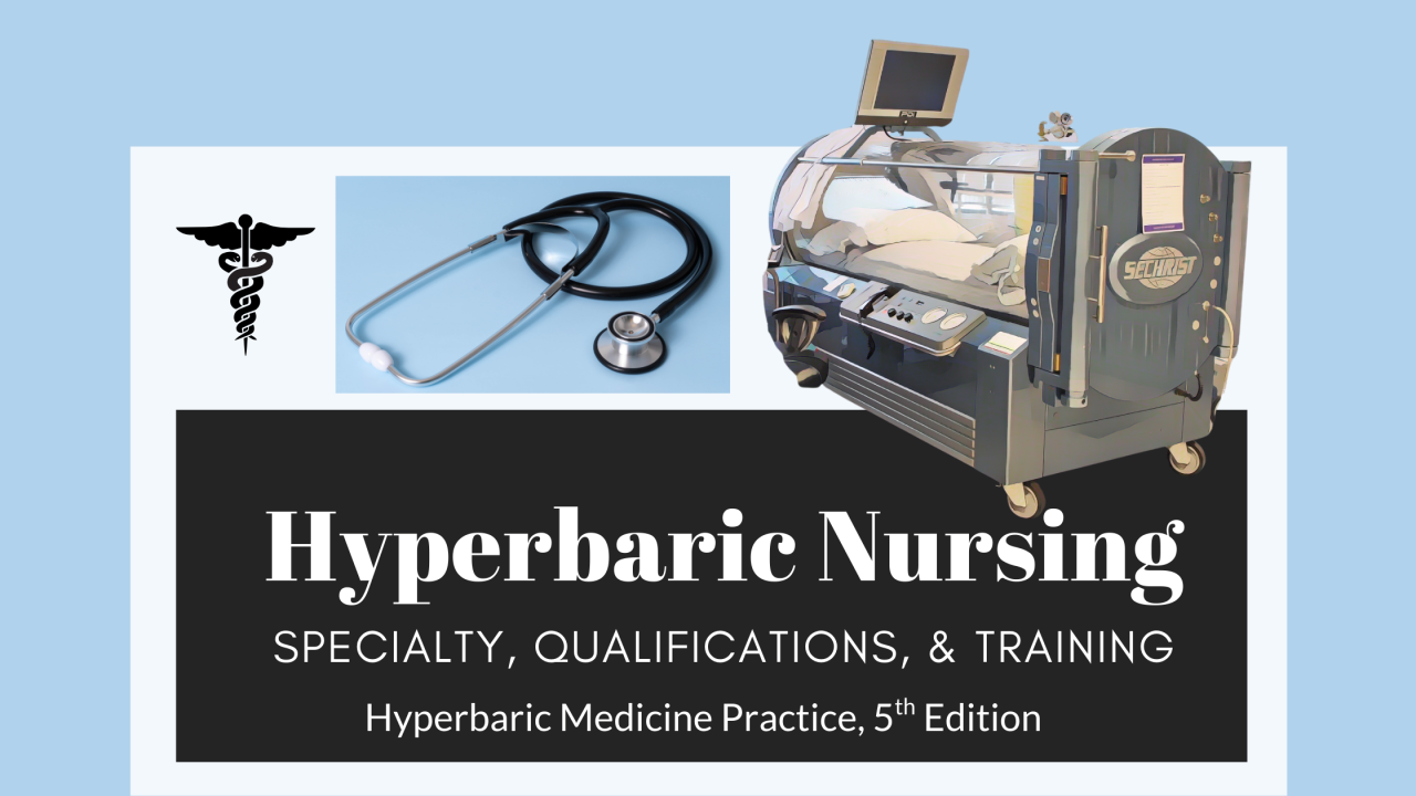 Hyperbaric Nursing